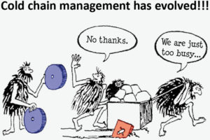 Cold Chain Management has Evolved
