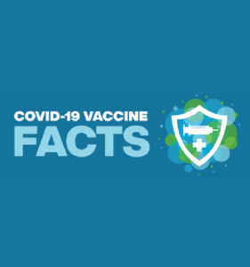 Get the Facts COVID-19 Vaccines